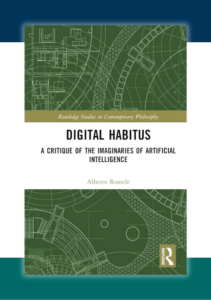 Digital Habitus: A Critique of the Imaginaries of Artificial Intelligence